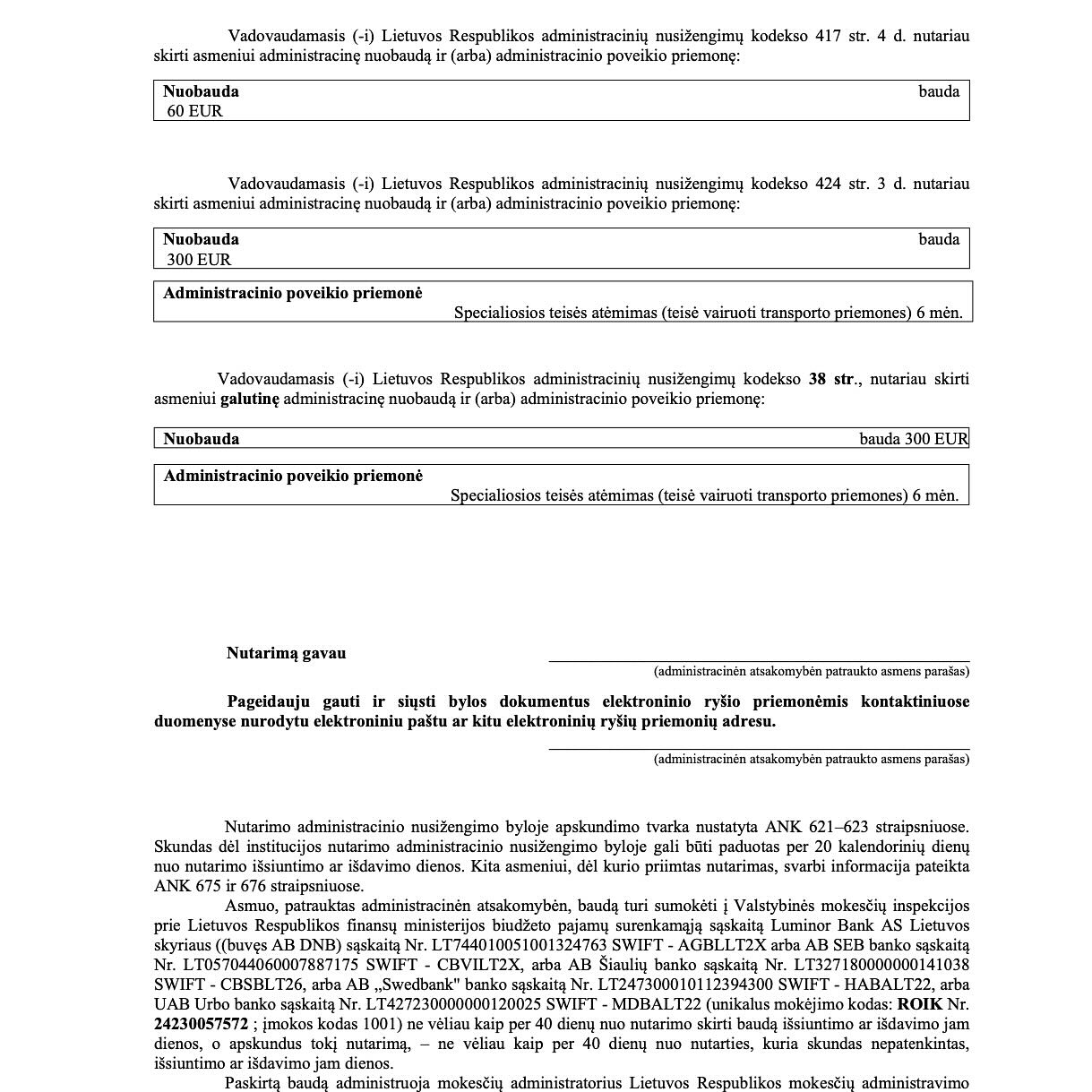Teismo sprendimas – Vairavimas be teisės: teisės vairuoti atėmimas nes, psl. 2