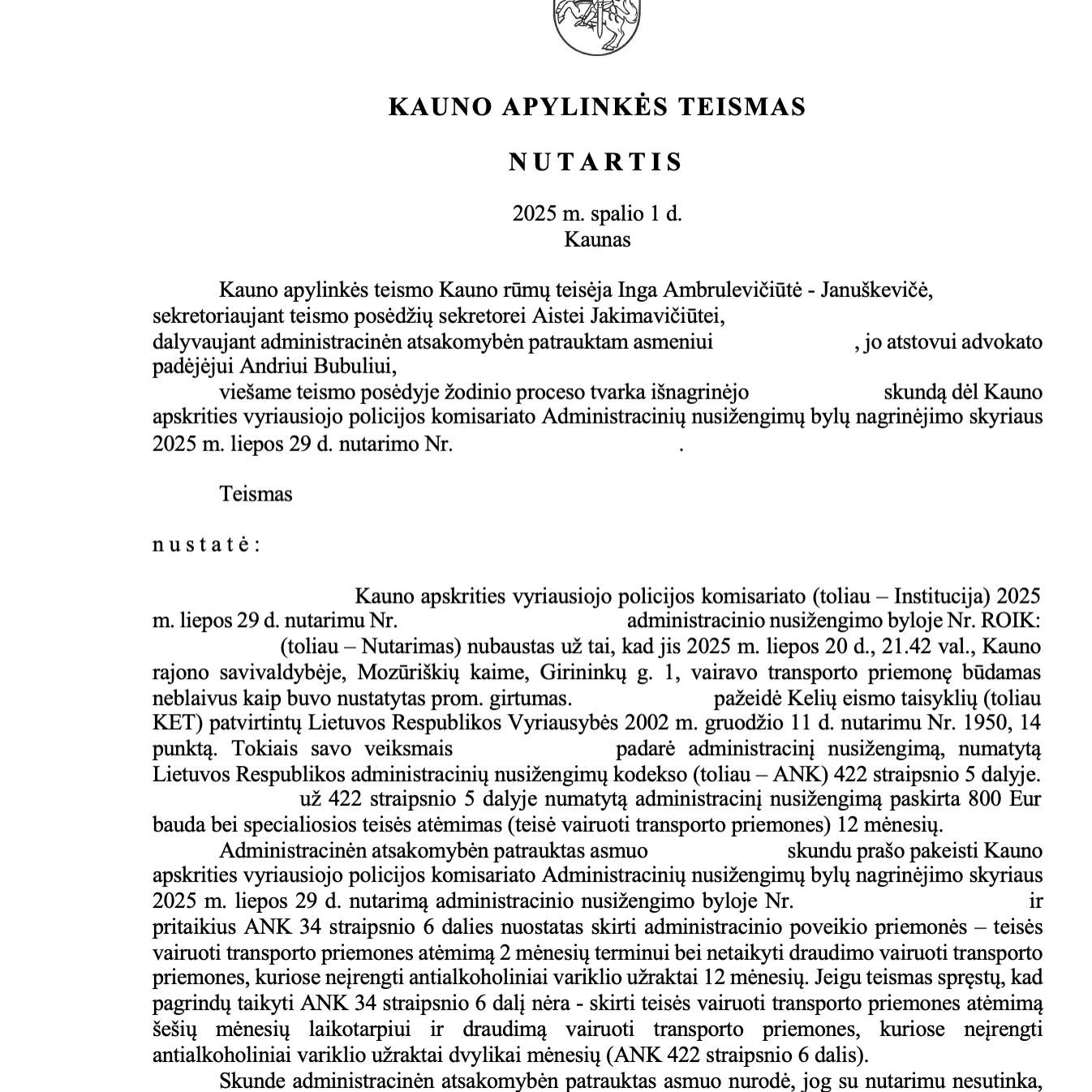 Teismo sprendimas – Neblaivus vairavimas: teisės vairuoti atėmimas ape, psl. 3