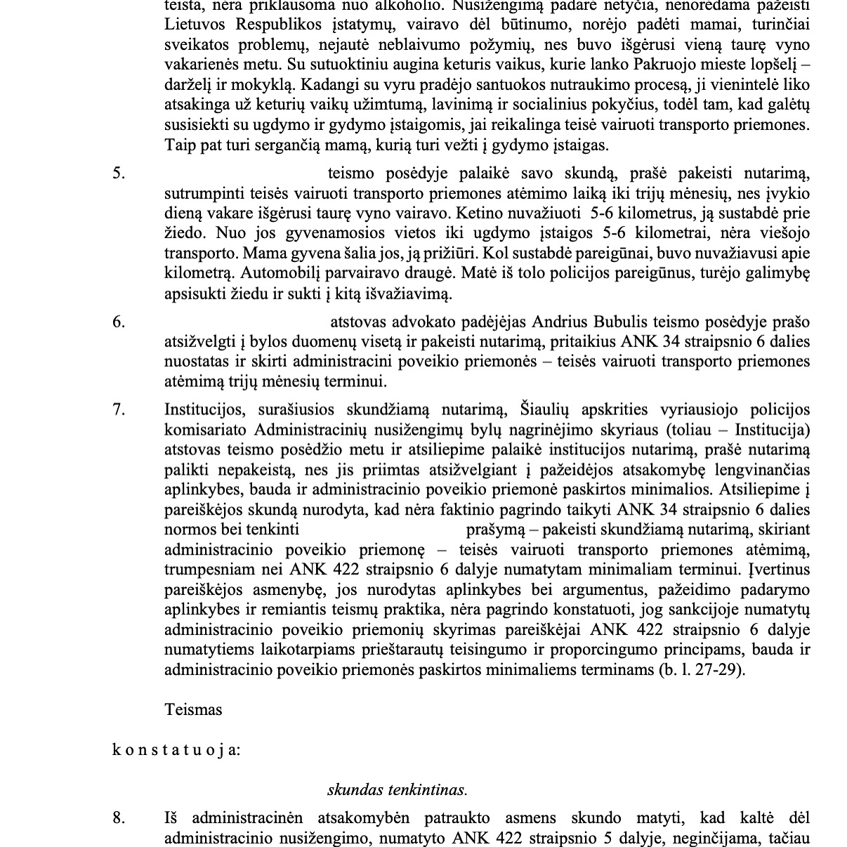 Teismo sprendimas – Neblaivumas 0,88 ‰: teisės vairuoti atėmimas sutru, psl. 5