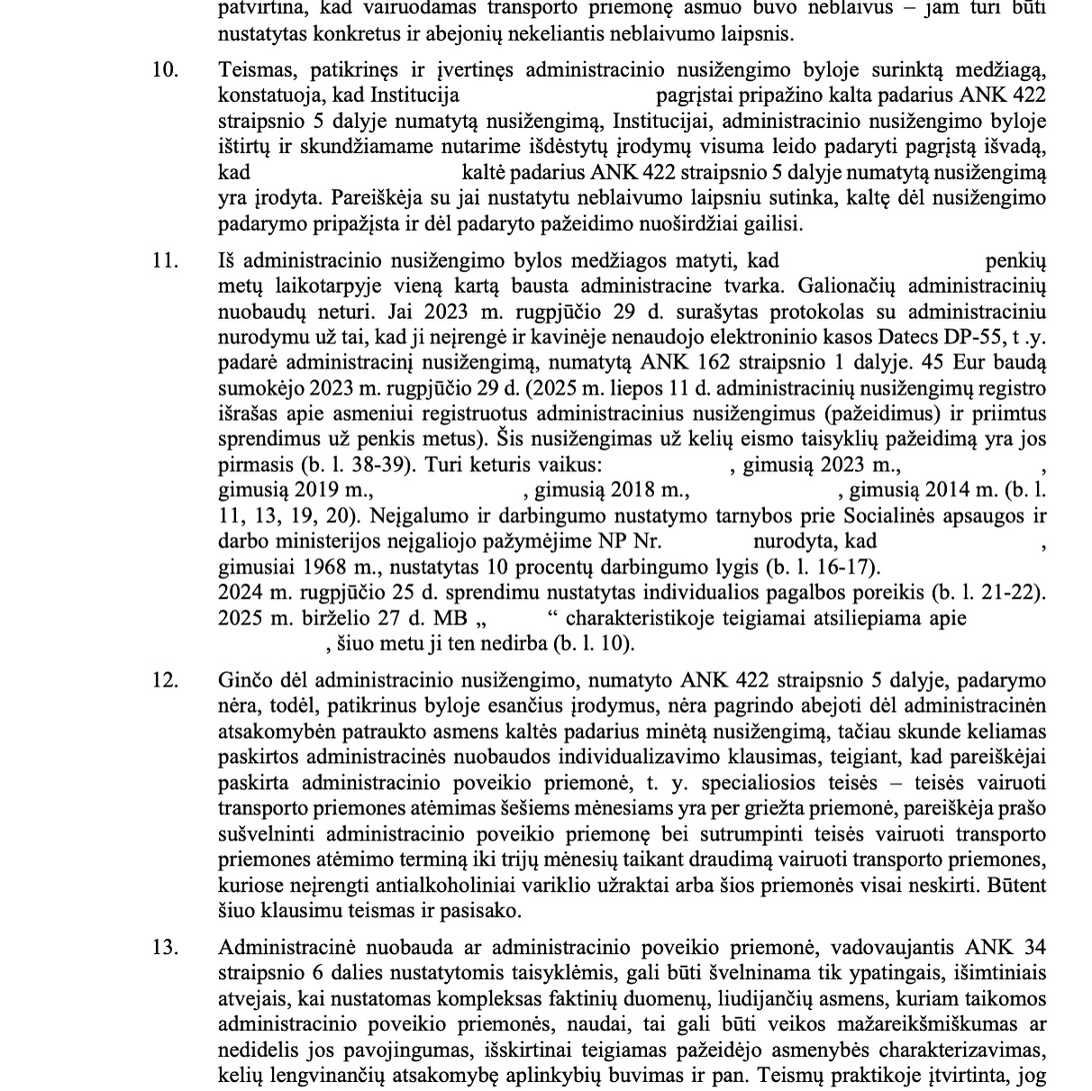 Teismo sprendimas – Neblaivumas 0,88 ‰: teisės vairuoti atėmimas sutru, psl. 6