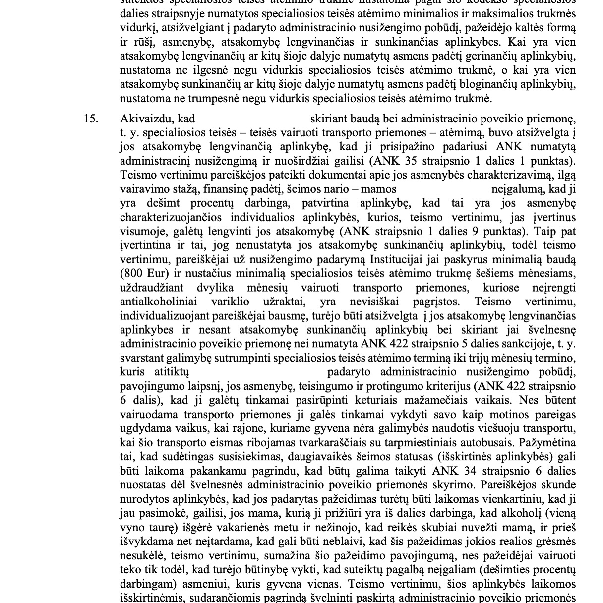 Teismo sprendimas – Neblaivumas 0,88 ‰: teisės vairuoti atėmimas sutru, psl. 7