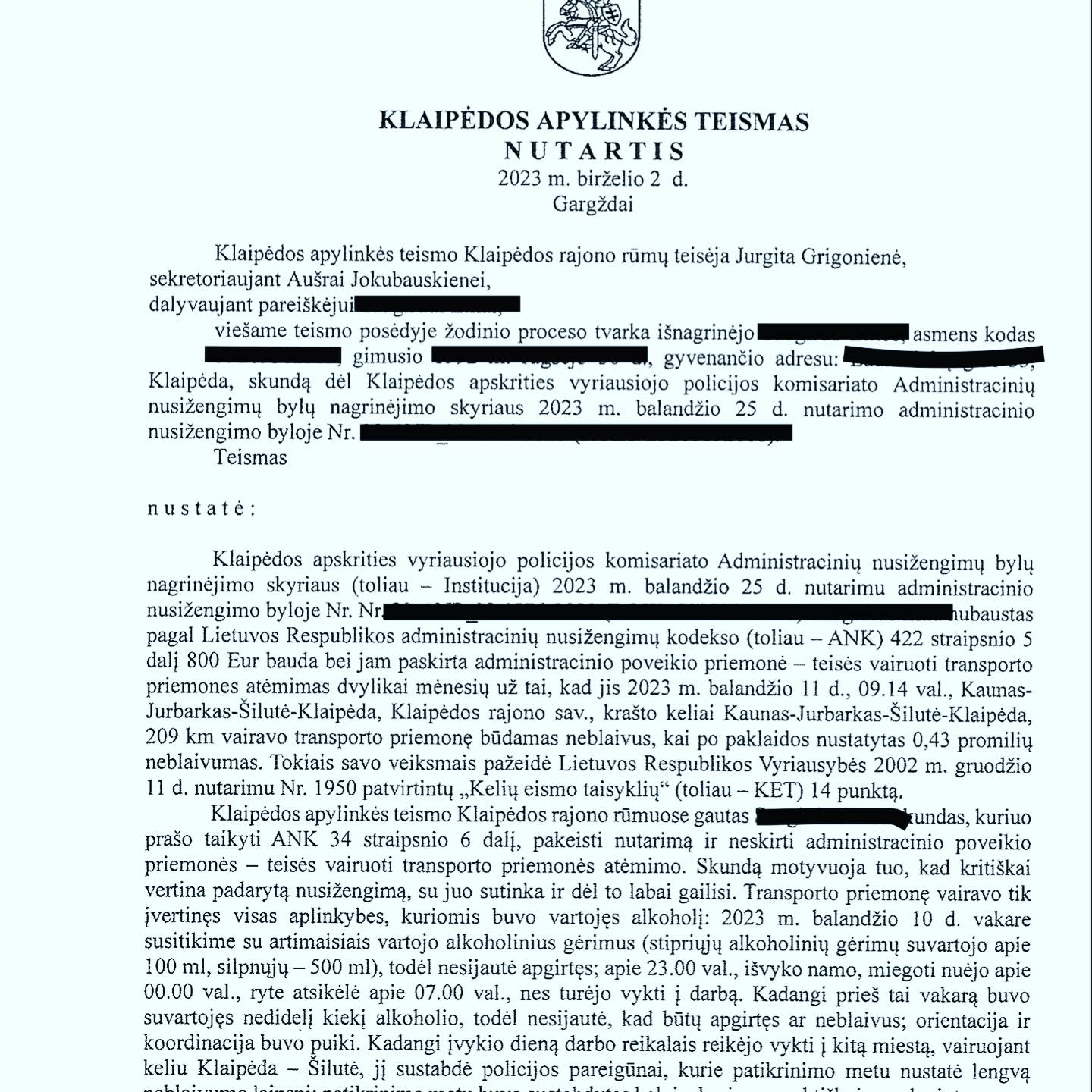 Teismo sprendimas – Neblaivumas: atėmimas sutrumpintas iki 3 mėn., tei, psl. 1