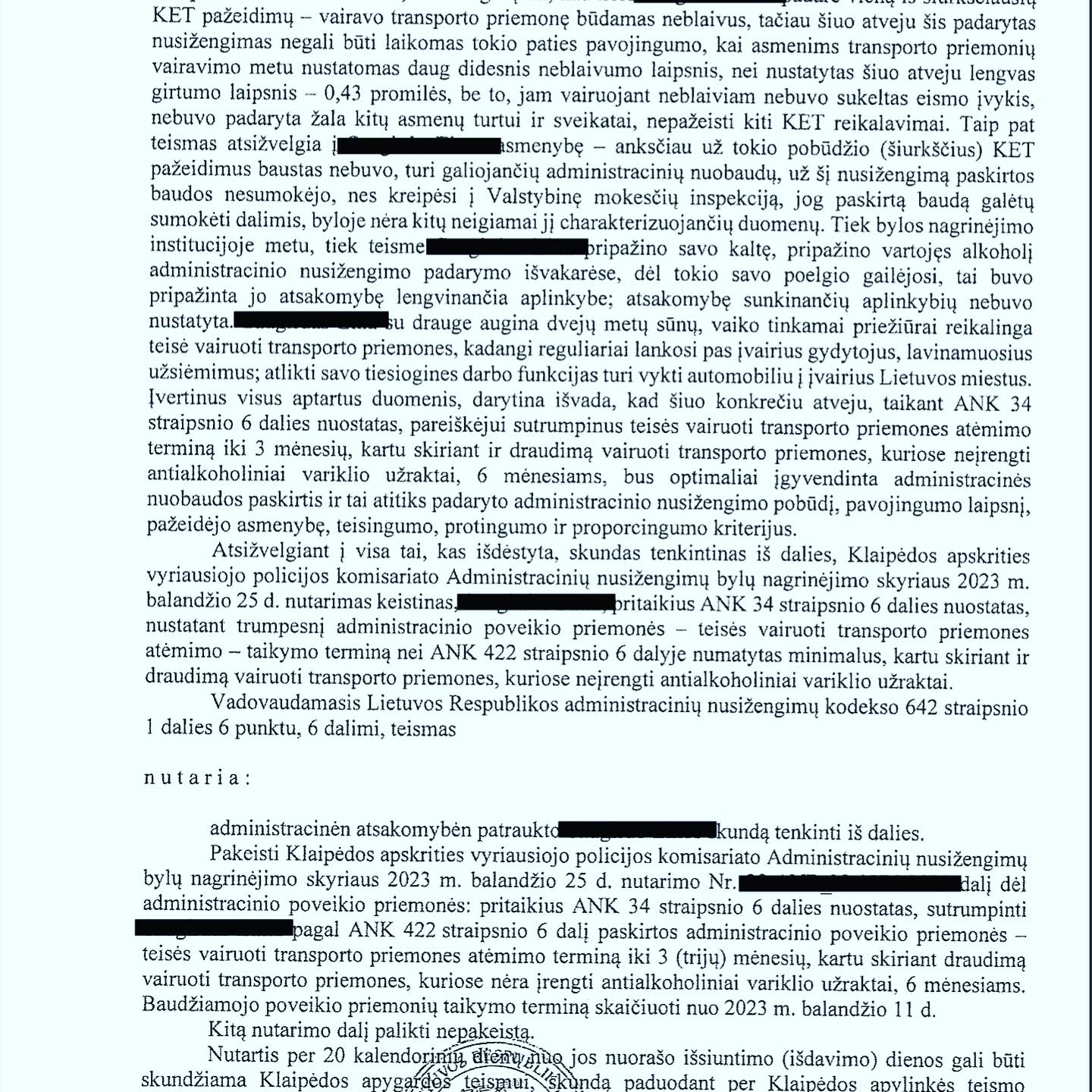 Teismo sprendimas – Neblaivumas: atėmimas sutrumpintas iki 3 mėn., tei, psl. 5