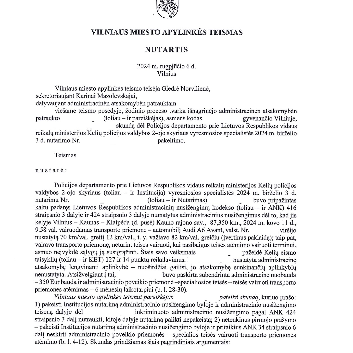 Teismo sprendimas – Greičio viršijimas ir vairavimas be teisės: atėmim, psl. 4